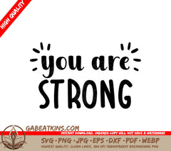 Black You Are Strong SVG Design SVG