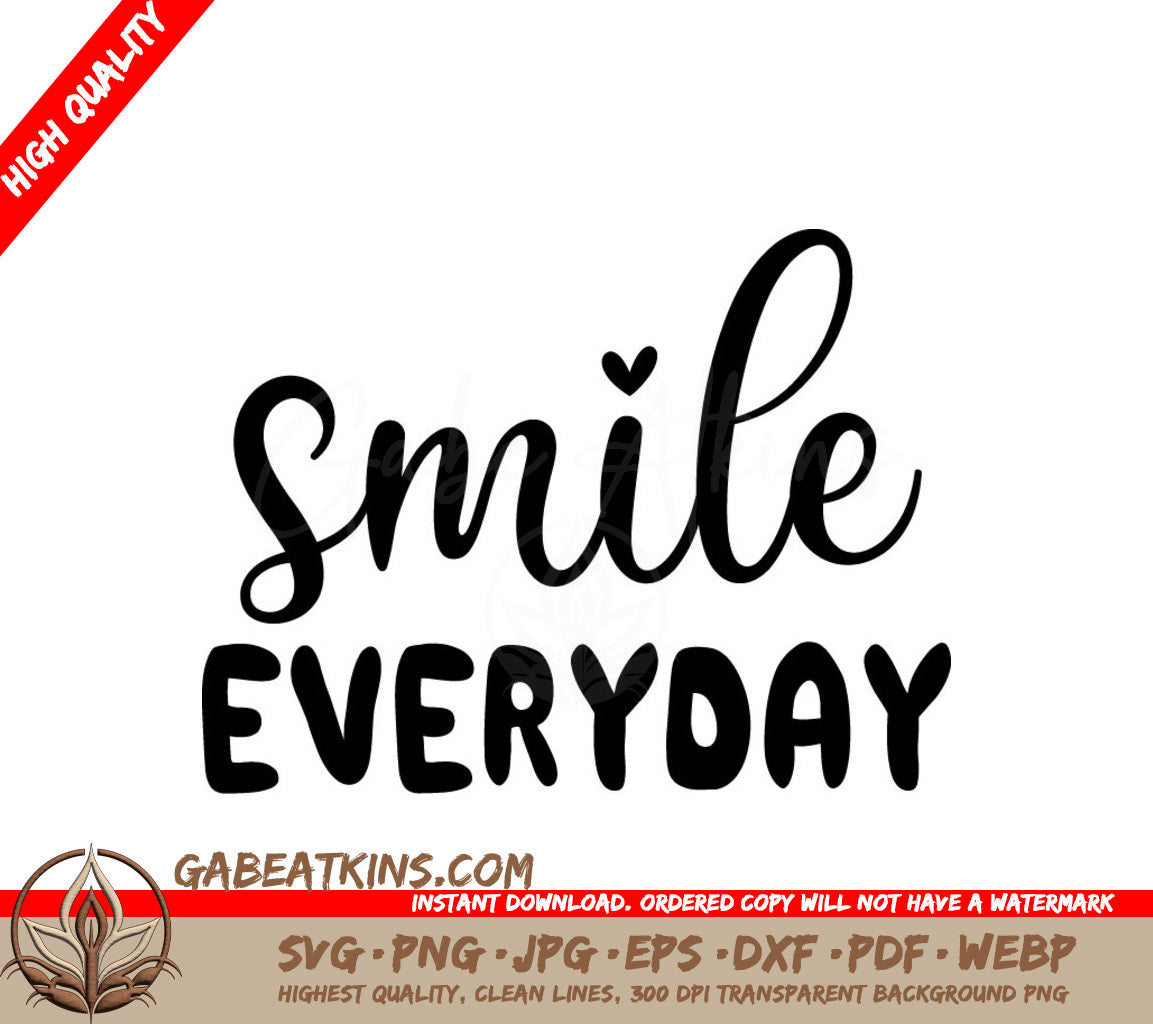 Smile Everyday  SVG SVG