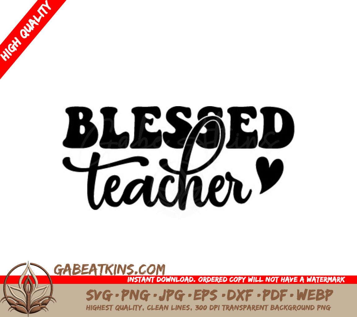 Blessed Teacher  SVG SVG