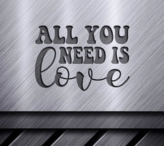 All You Need Is Love SVG  SVG