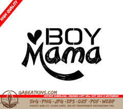 Boy Mama SVG  SVG