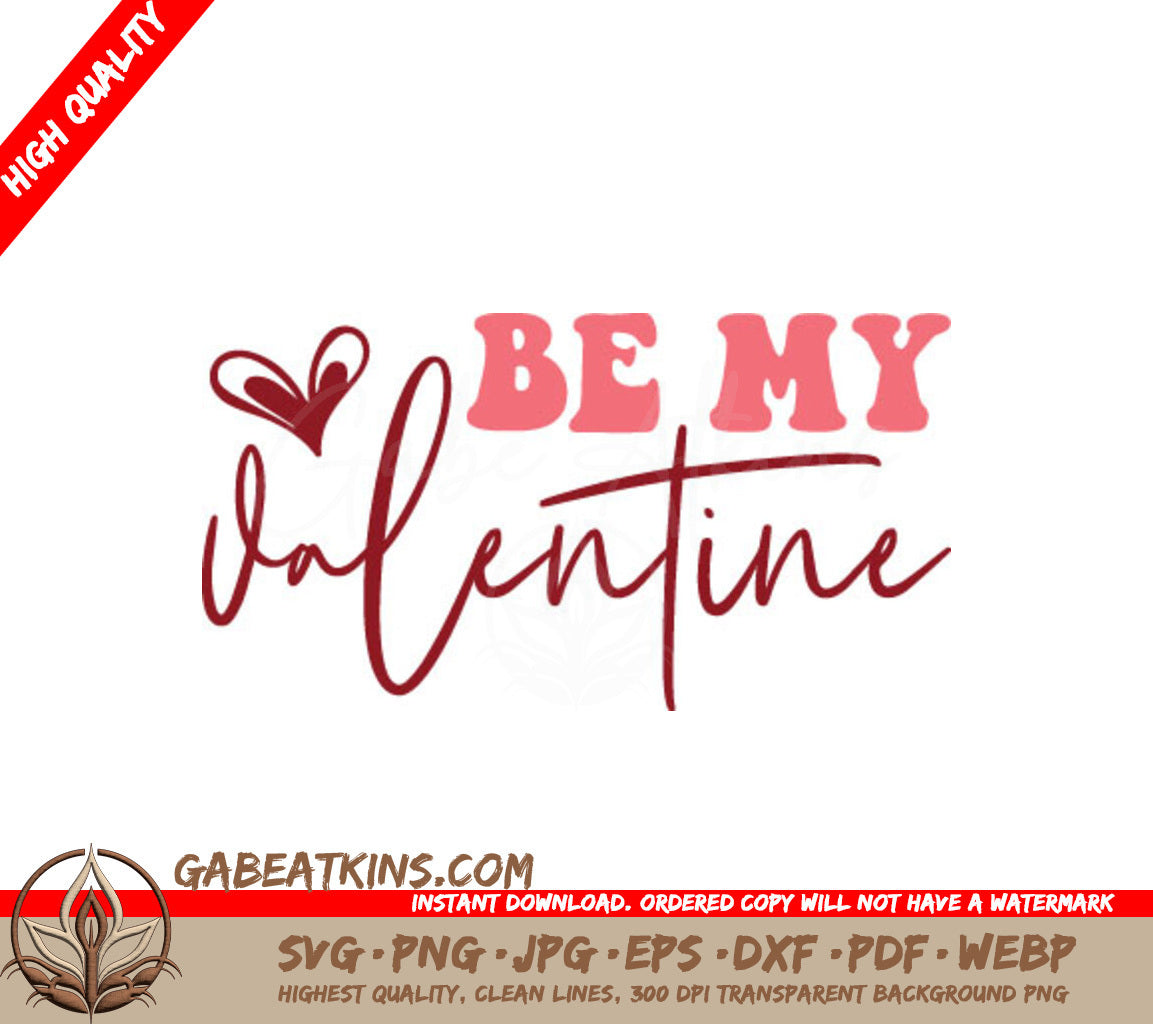 Be My Valentine SVG  SVG