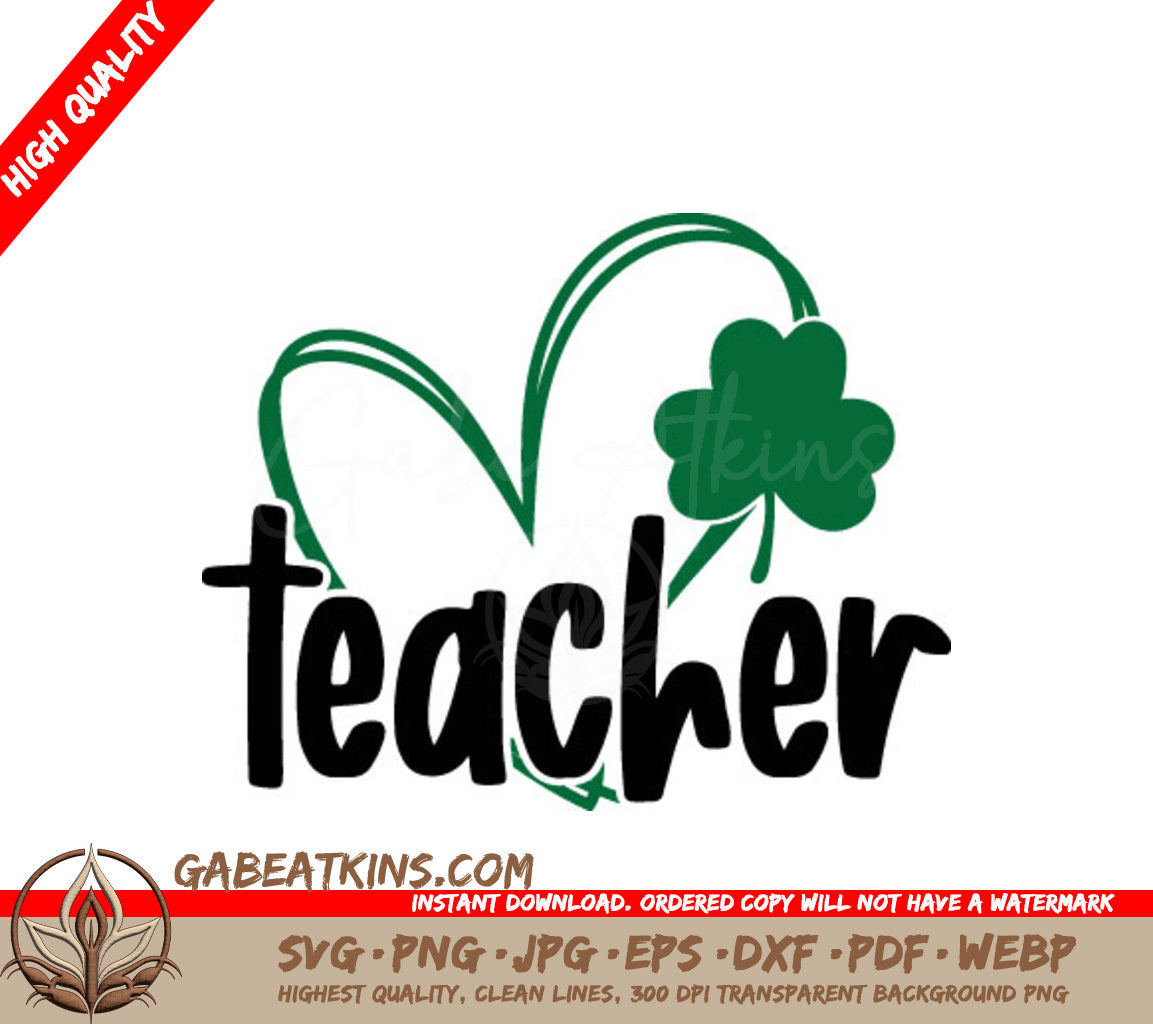 Teacher Shamrock Heart SVG  SVG