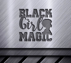 Black Girl Magic SVG  SVG