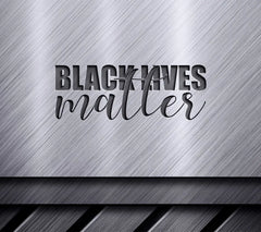 Black Lives Matter SVG  SVG