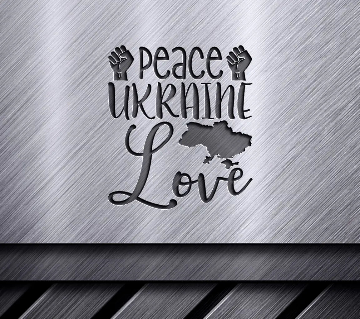 Peace Love Ukraine SVG  SVG