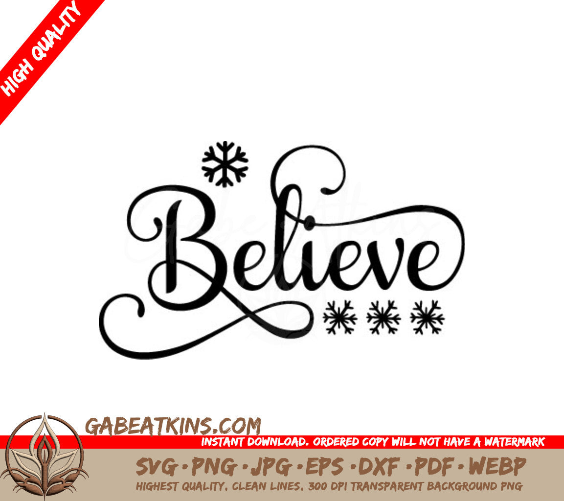 Believe Snowflake SVG Design SVG