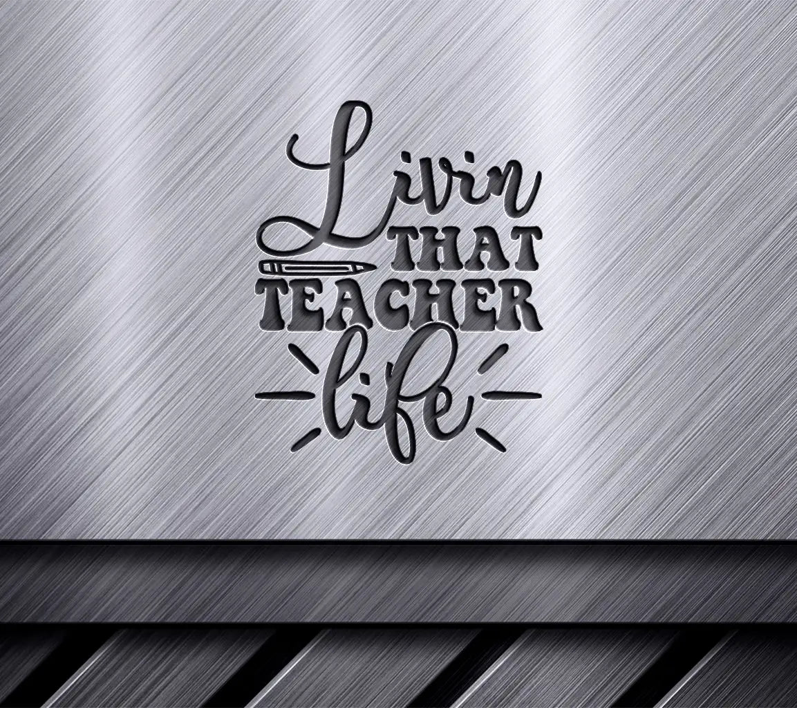 Teacher Life SVG  SVG