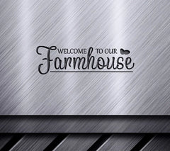 Farmhouse Welcome SVG  SVG