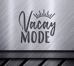 Vacay Mode  SVG SVG