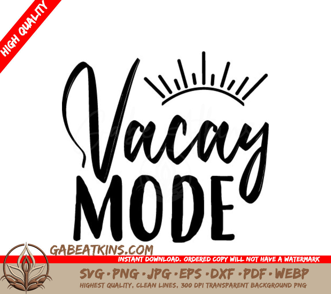 Vacay Mode  SVG SVG