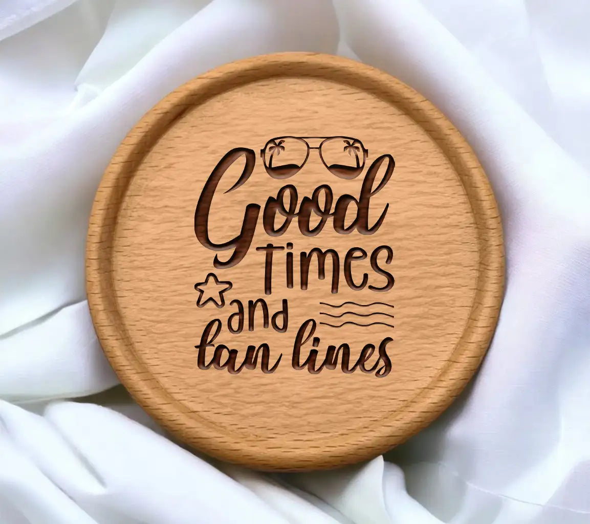 Good Times & Tan Lines SVG  SVG