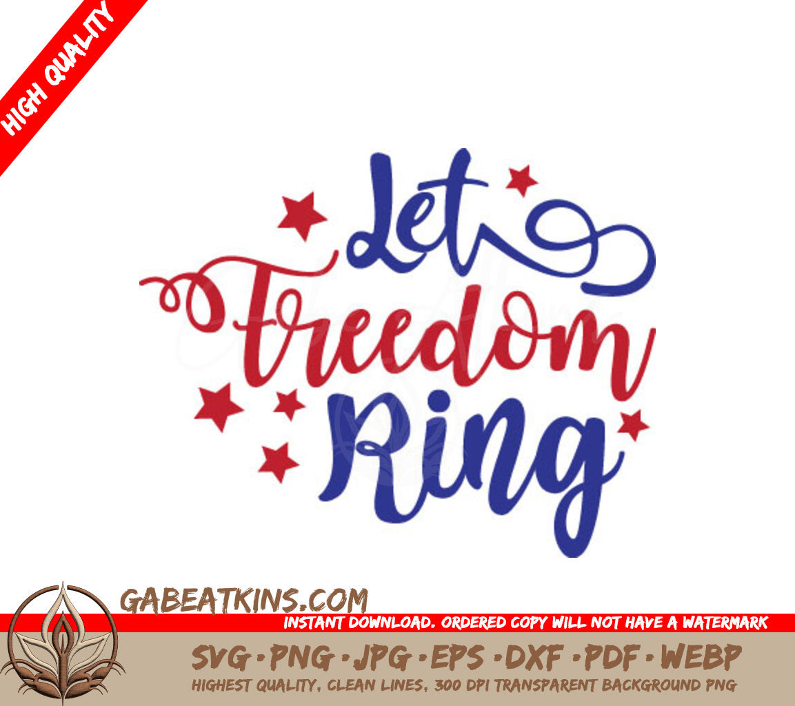 Let Freedom Ring SVG  SVG