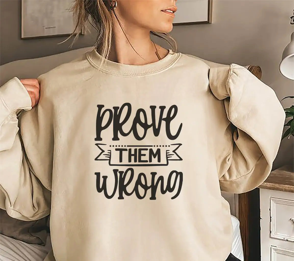 Prove Them Wrong SVG Design SVG