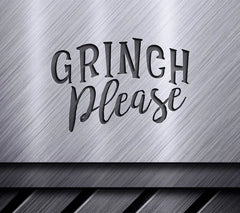 Grinch Please SVG  SVG