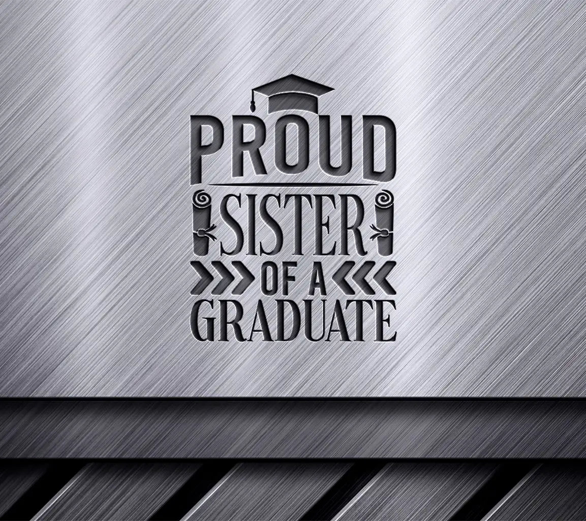 Proud Sister Graduate SVG  SVG