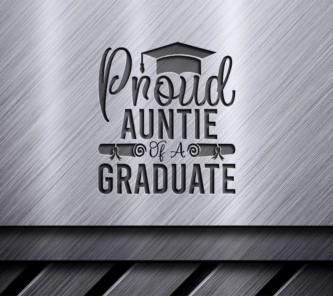 Proud Auntie Graduate SVG  SVG