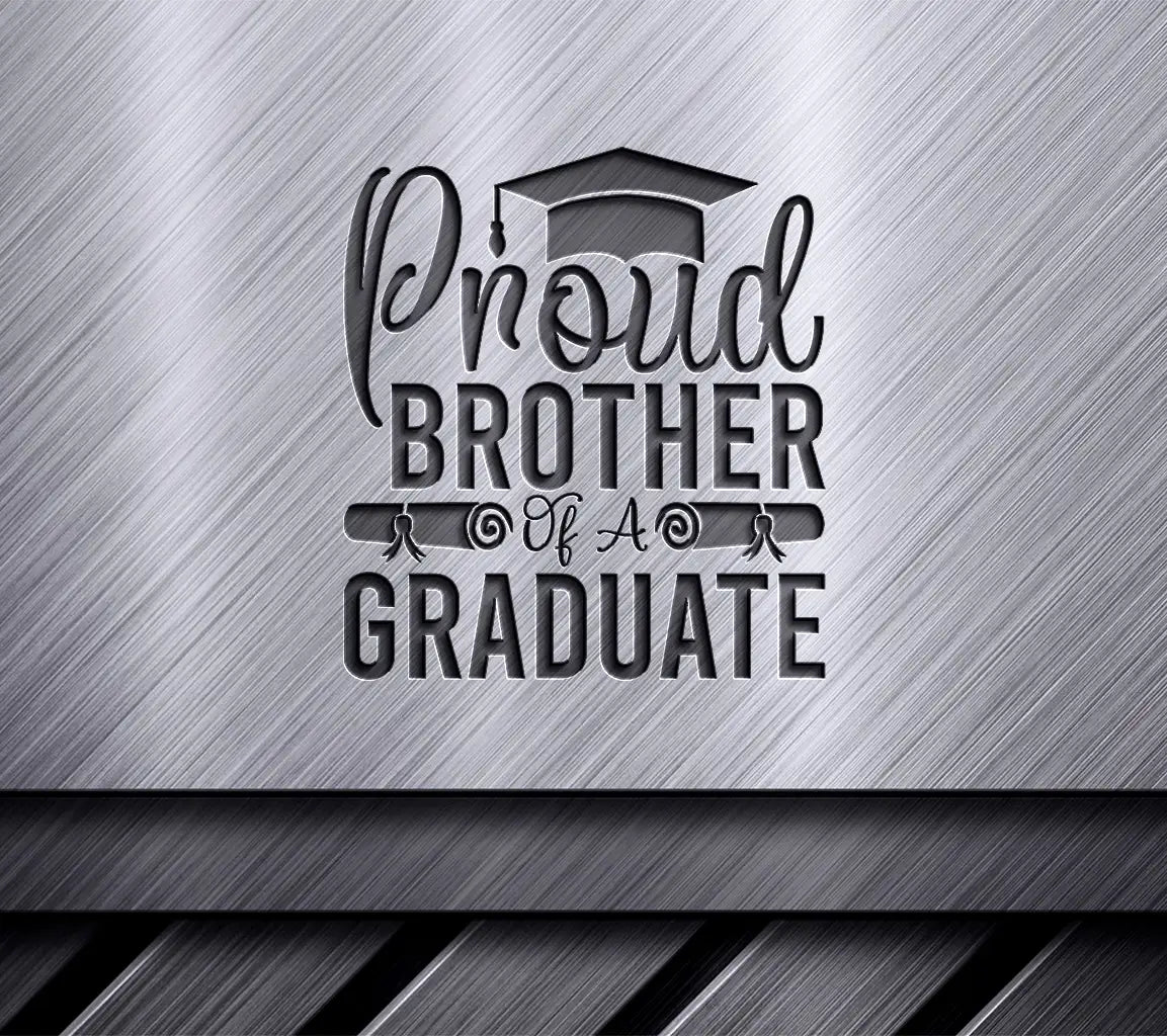 Proud Brother Graduate SVG SVG