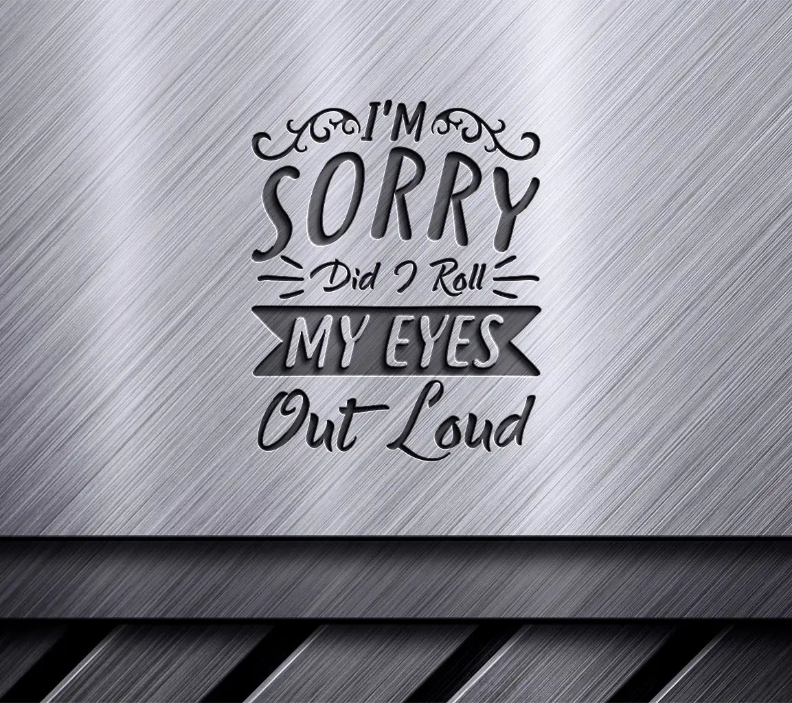 Roll My Eyes Out Loud SVG SVG