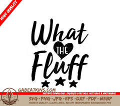 What The Fluff SVG  SVG