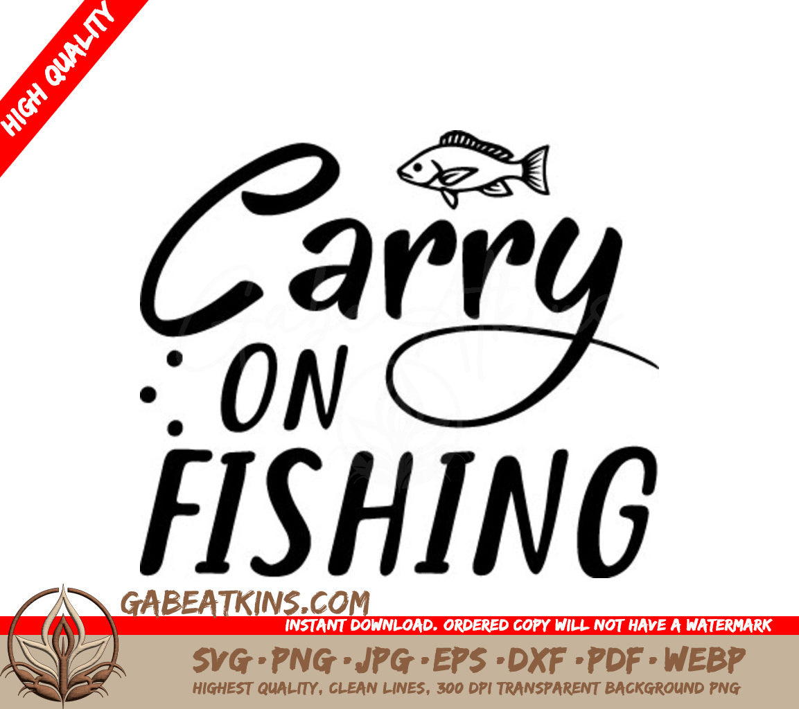 Carry On Fishing SVG  SVG