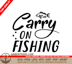 Carry On Fishing SVG  SVG