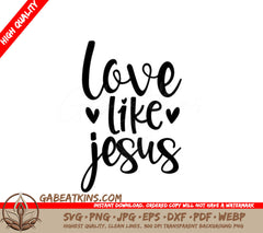 Love Like Jesus SVG  SVG