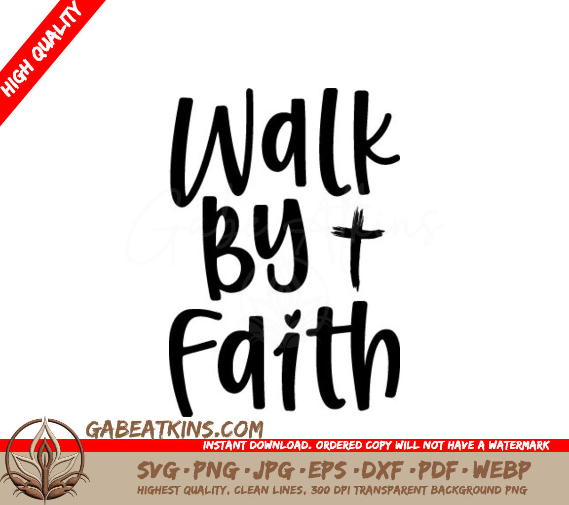 Walk By Faith SVG  SVG