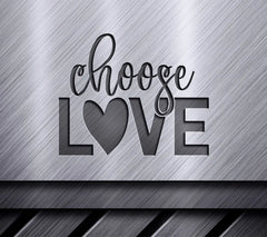 Choose Love Heart SVG  SVG