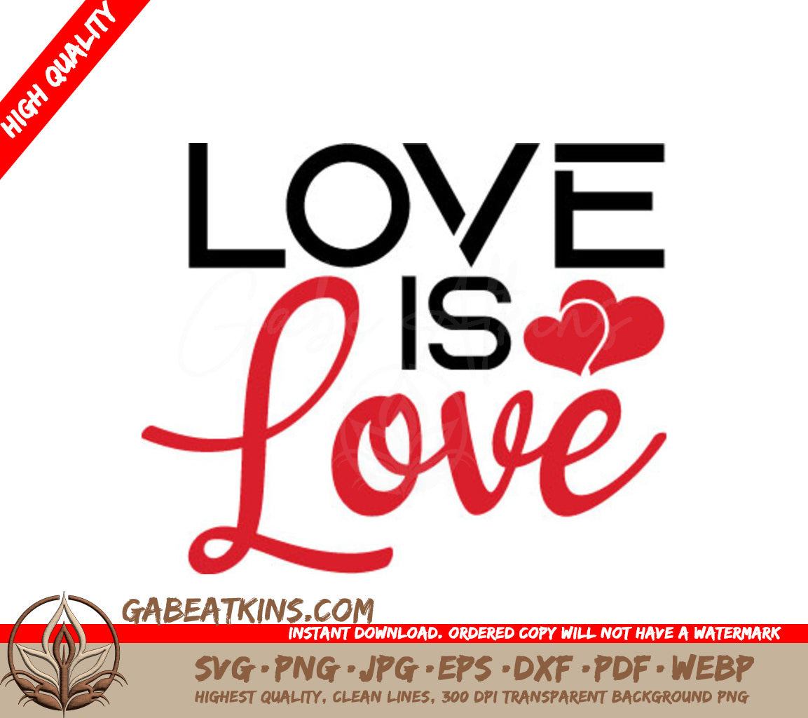 Pride Love Is Love SVG  SVG