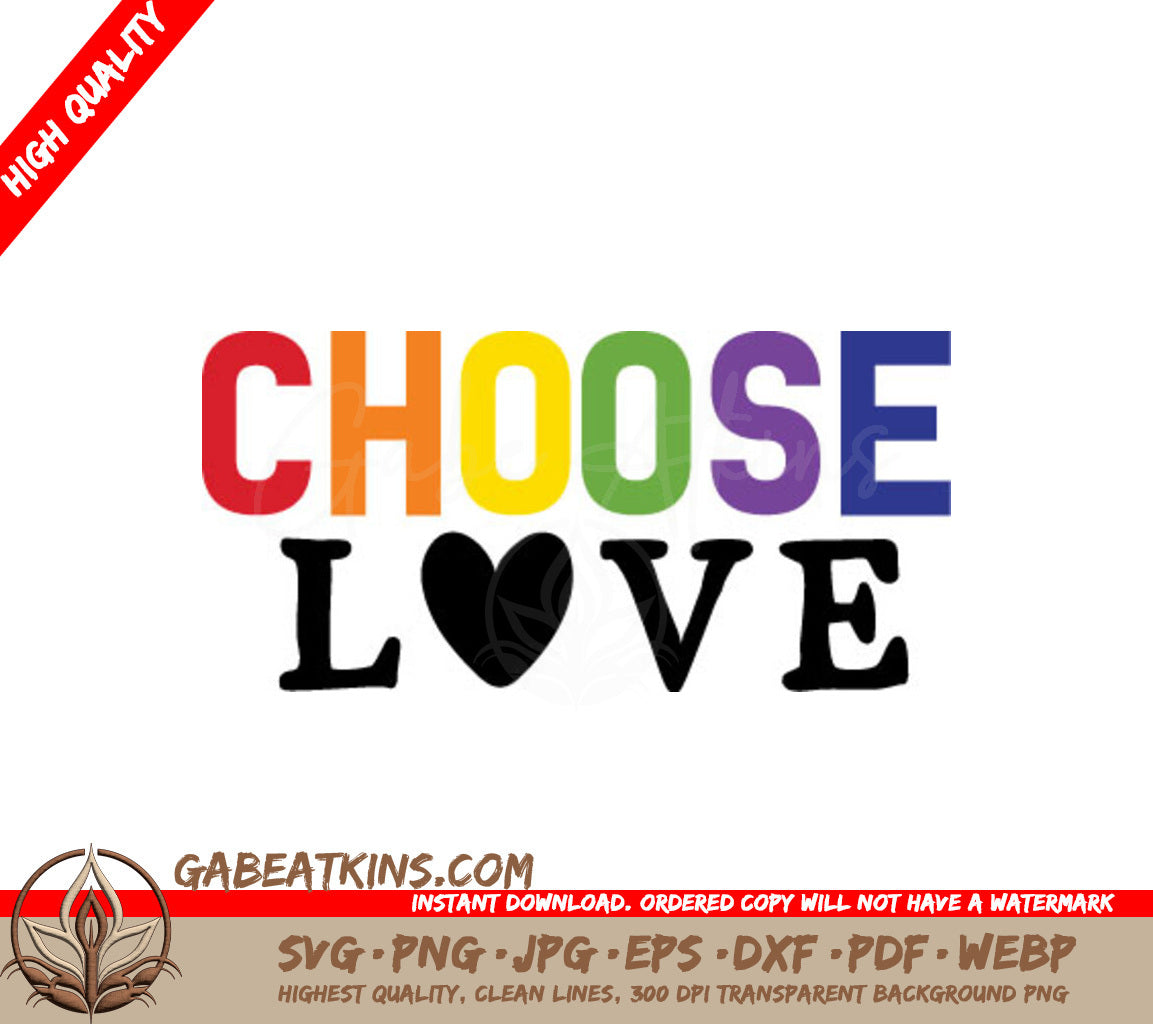 Rainbow Choose Love SVG  SVG