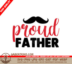 Proud Father Mustache SVG Design SVG