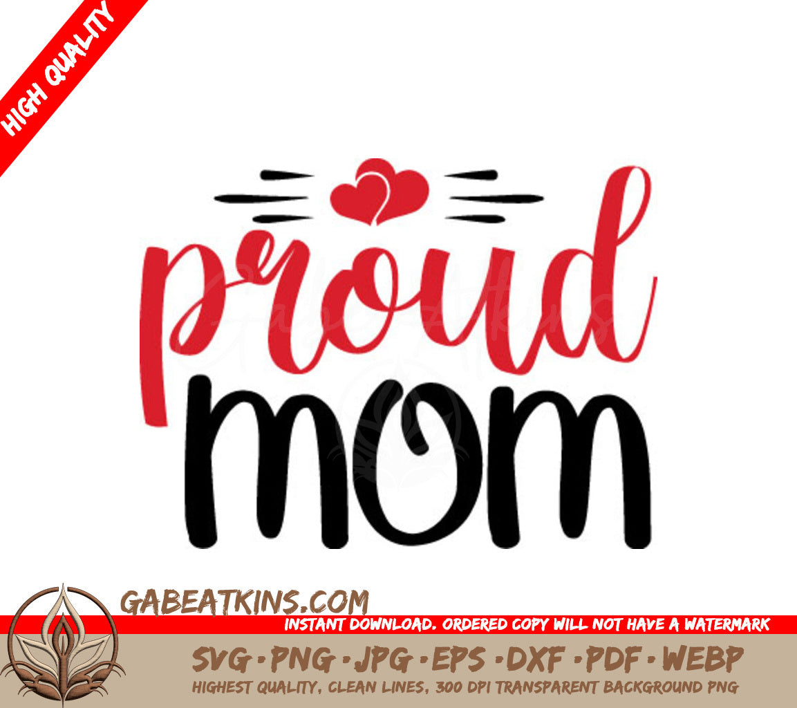 Proud Mom Heart SVG SVG