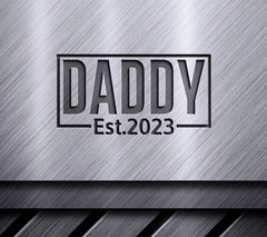 Daddy Est. 2023 SVG Design SVG