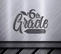 6th Grade Pencil & Leaves SVG SVG