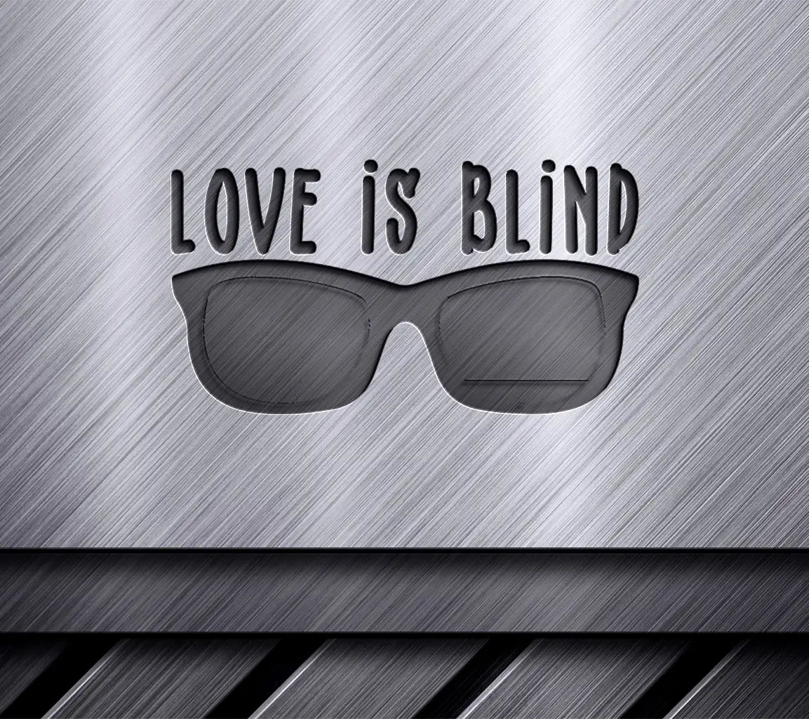 Rainbow Love Is Blind SVG SVG