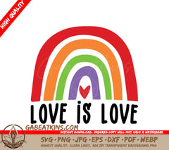 Rainbow Love Is Love SVG  SVG