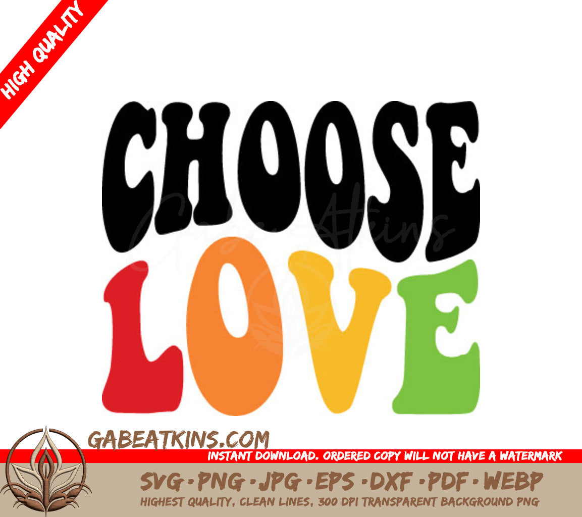 Choose Love Pride SVG  SVG