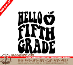 Hello Fifth Grade SVG SVG