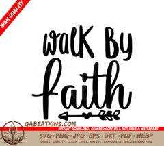 Walk By Faith Arrow SVG SVG