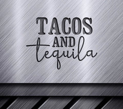 Tacos & Tequila SVG  SVG