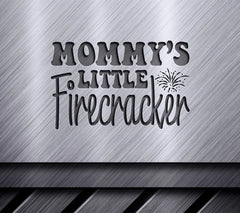 Mommys Little Firecracker SVG  SVG