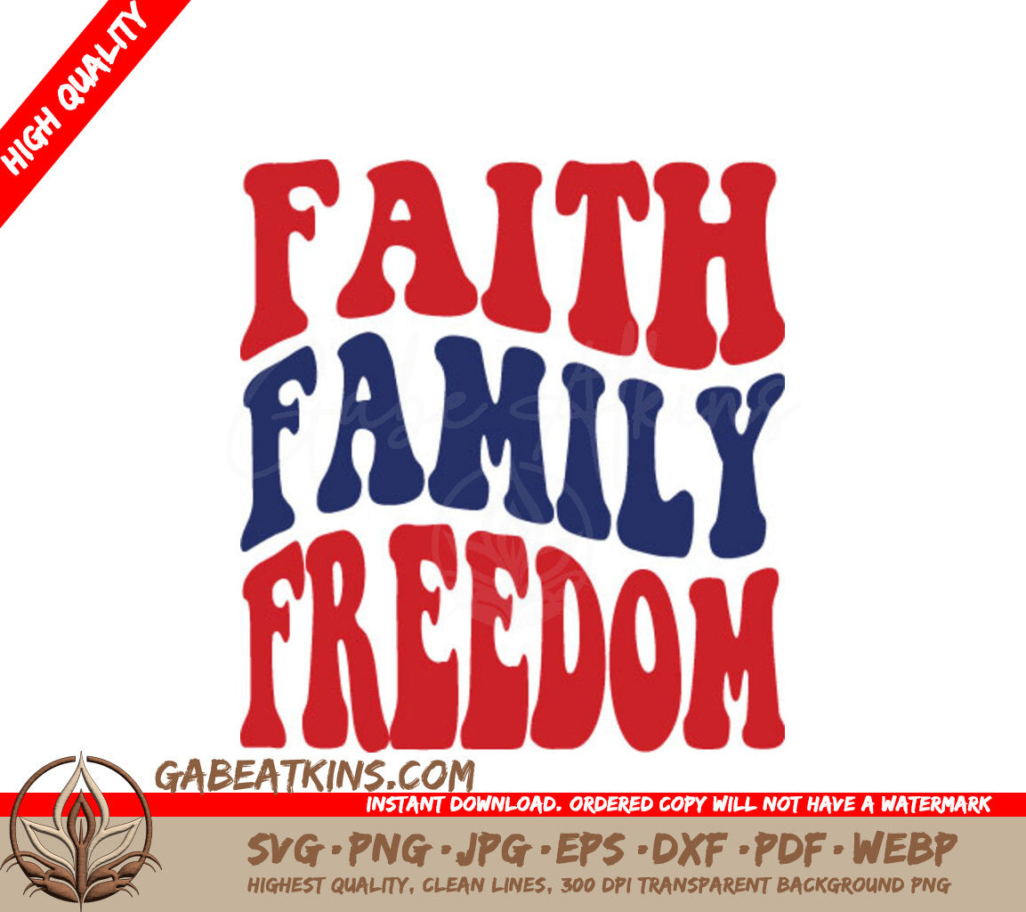 Faith Family Freedom SVG  SVG