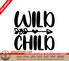 Wild Child Arrow Heart SVG SVG