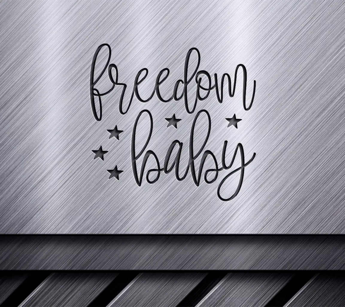 Freedom Baby Patriotic SVG SVG