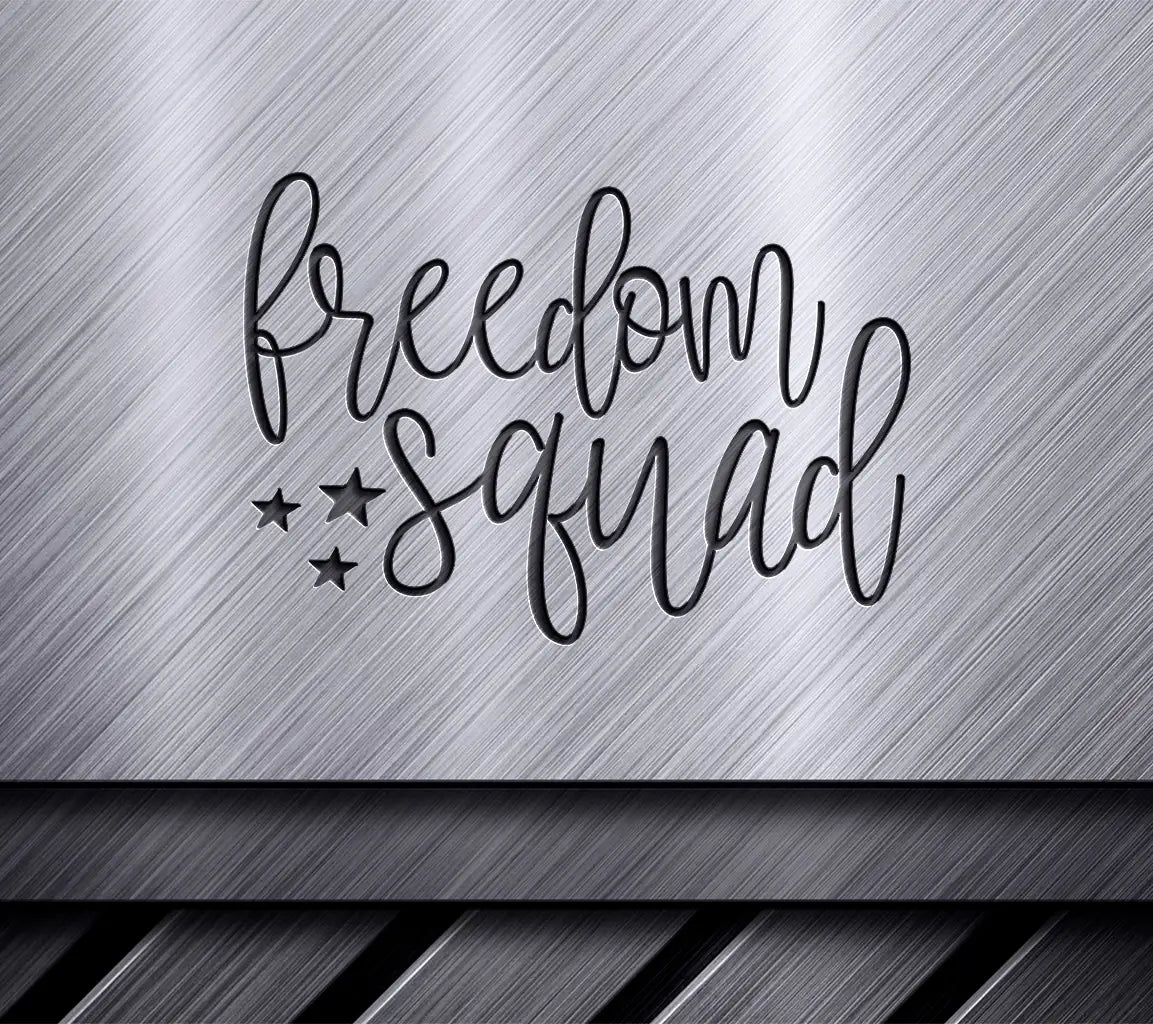 Freedom Squad 4th of July SVG  SVG