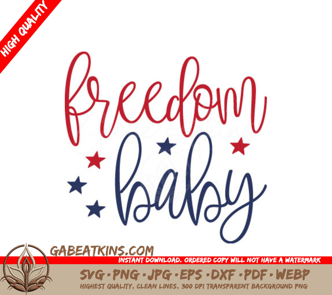 Freedom Baby Patriotic SVG SVG