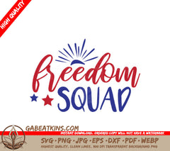 Freedom Squad Patriotic SVG  SVG