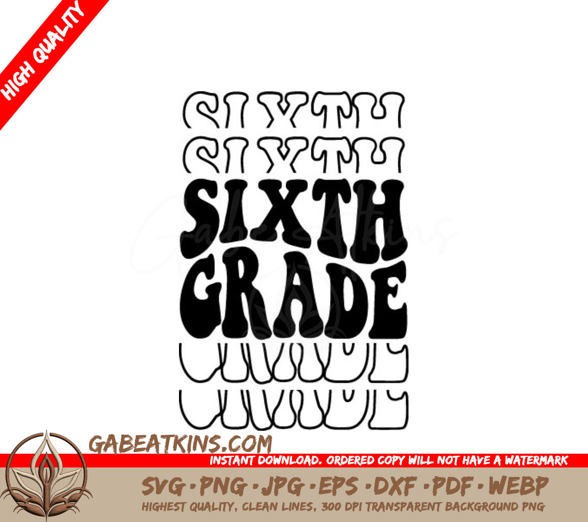 Sixth Grade Back to School SVG SVG