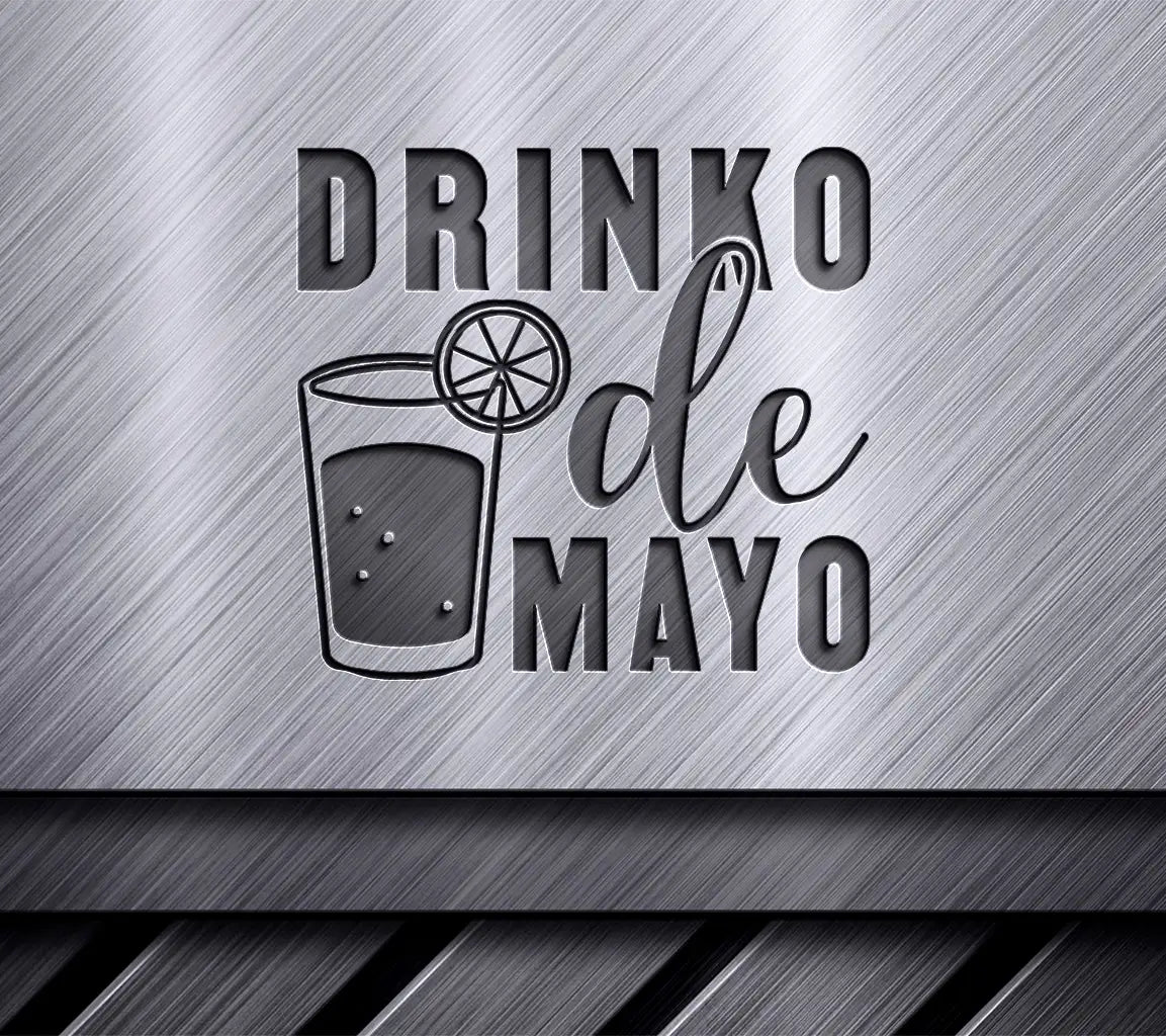 Cinco de Mayo Drinko SVG  SVG